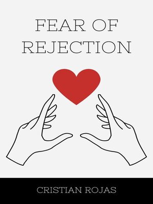 cover image of Fear of Rejection